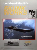 Book cover of Lockheed Martin's Skunk Works  by MILLER, Jay 